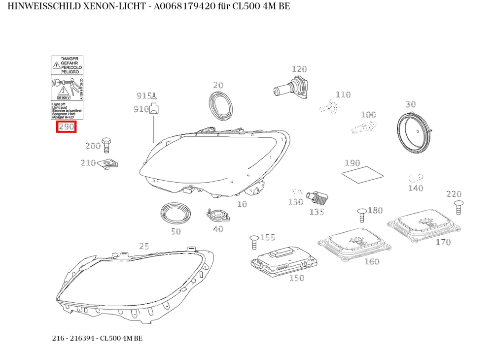 Табличка «ксеноновый свет» для CL W216 Mercedes-Benz A0068179420